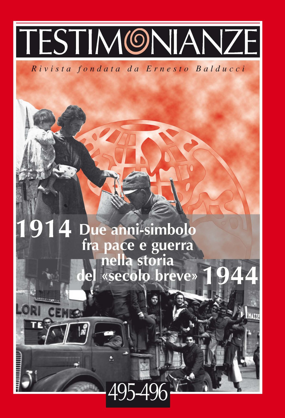 NN. 495-496 - "1914-1944: Due Anni-simbolo Fra Pace E Guerra Nella ...